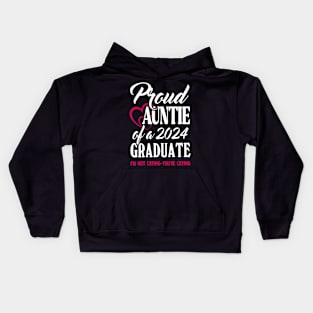 Proud Auntie Of A 2024 Graduate Not Crying Funny Graduation Kids Hoodie